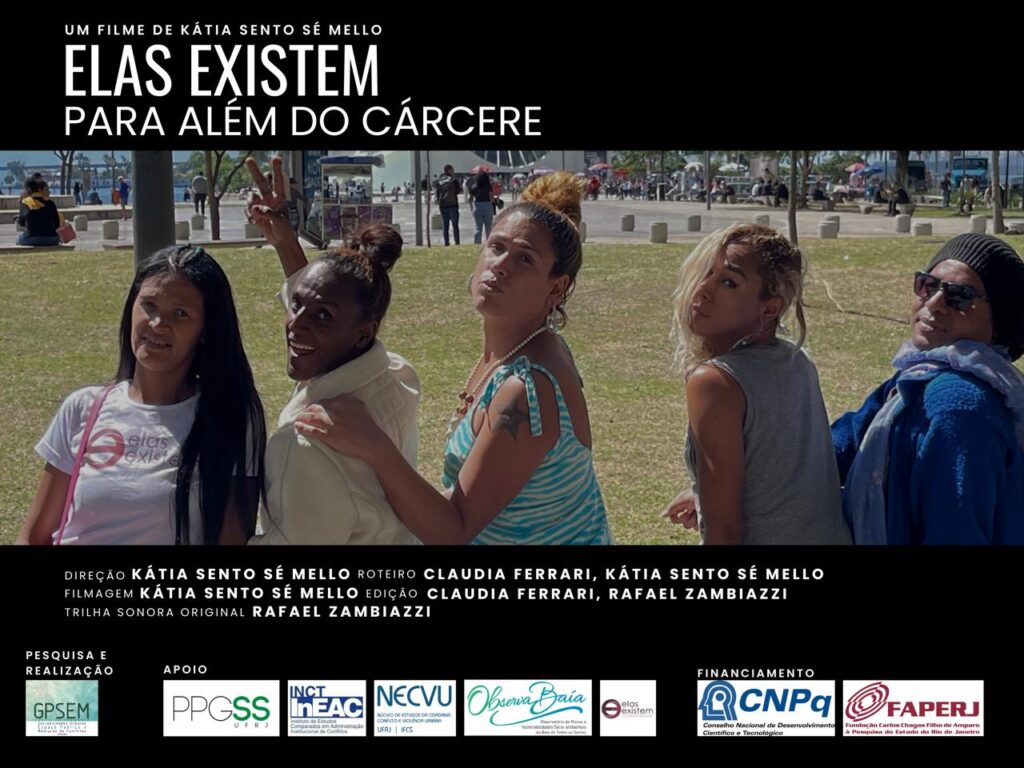 elas existem para além do cárcere